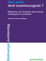 Quo Vadis droit luxembourgeois
