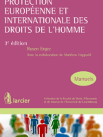 Protection européenne et internationale des droits de l'homme