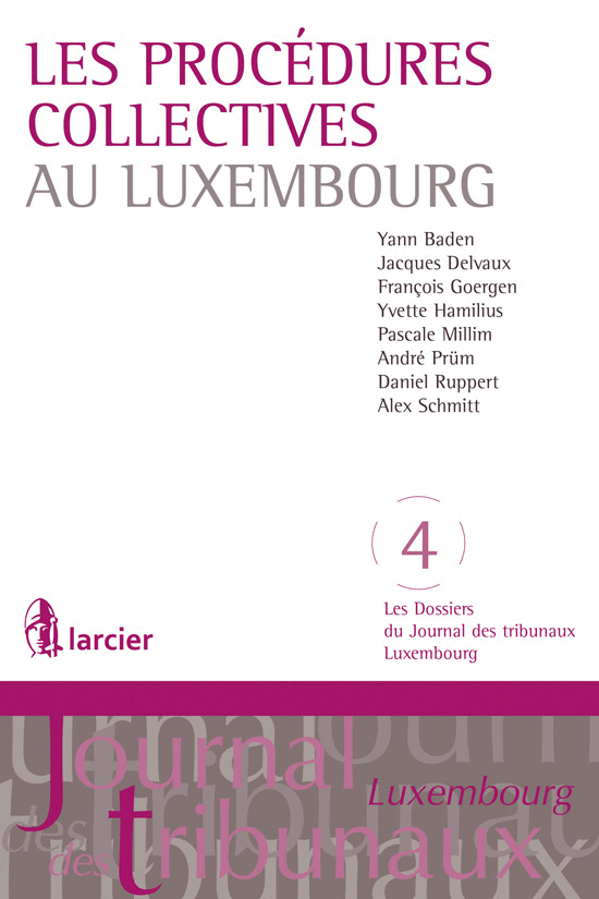 Les procédures collectives au Luxembourg