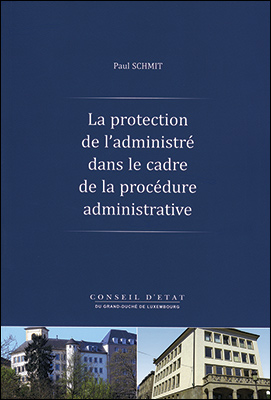 La protection de l'administré dans le cadre de la procédure administrative