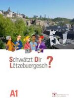 Schwätzt Dir Lëtzebuergesch? – Niveau A1