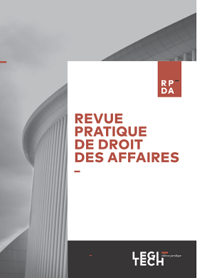 Revue Pratique de Droit des Affaires- RPDA