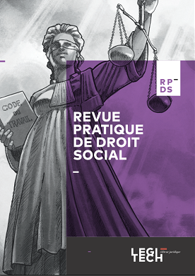 Revue Pratique de Droit Social- RPDS