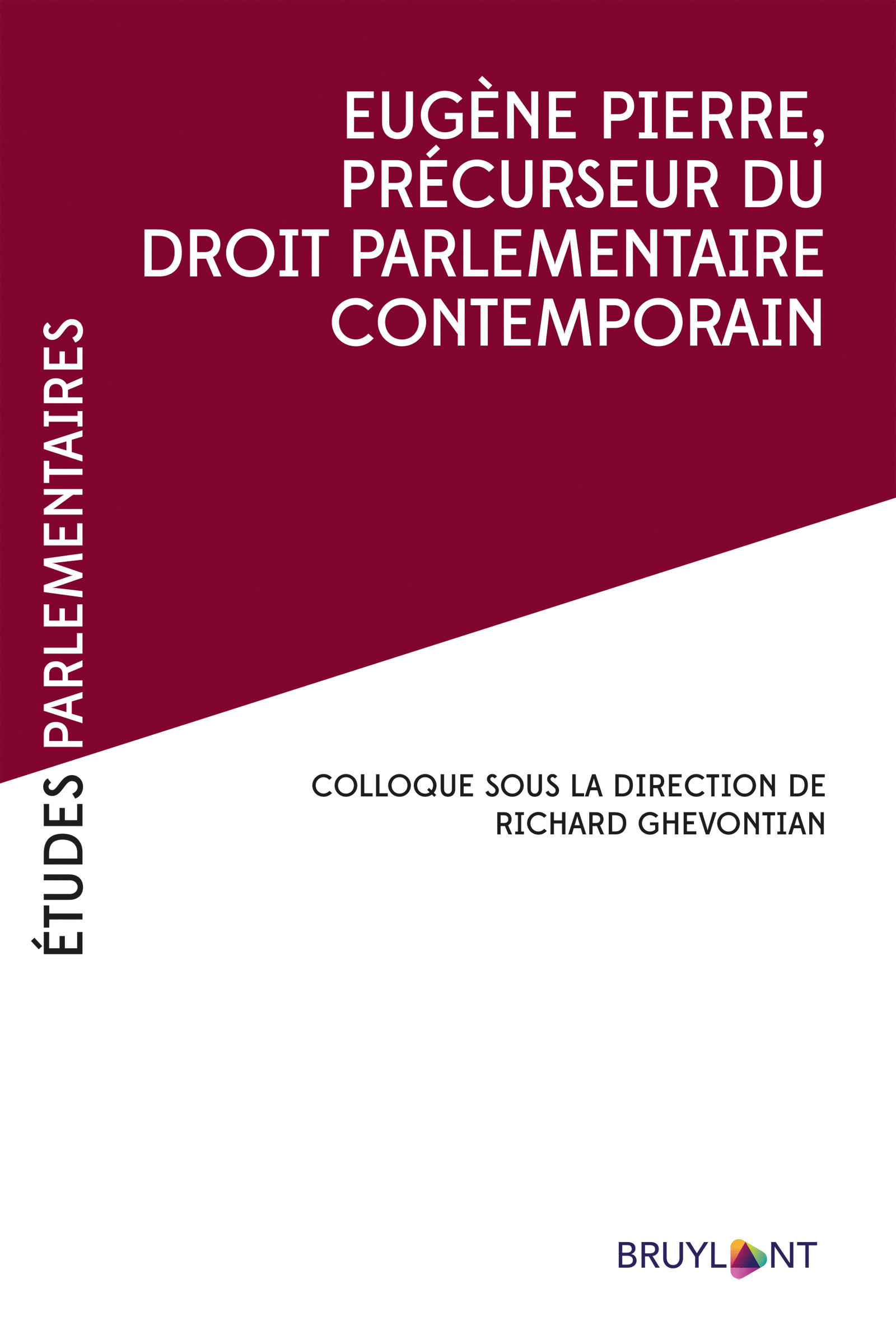 Eugène Pierre, précurseur du droit parlementaire contemporain