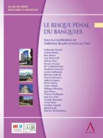 Le risque pénal du banquier