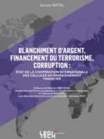 Blanchiment d’argent, financement du terrorisme, corruption