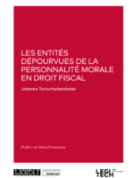 Les entités dépourvues de la personnalité morale en droit fiscal