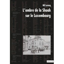 L'ombre de la Shoah sur le Luxembourg