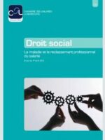 La maladie et le reclassement professionnel du salarié