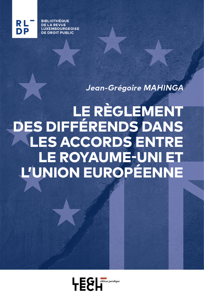 Le règlement des differends dans les accords entre le Royaume-Uni et l'Union europeenne