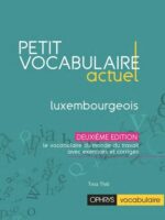 Petit vocabulaire actuel luxembourgeois