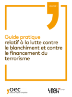 Guide pratique relatif à la lutte contre le blanchiment d'argent et contre le financement du terrorisme