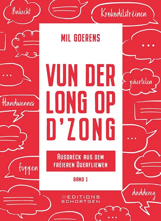 Vun der Long op d'Zong - Band 1