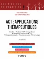 ACT : applications thérapeutiques