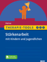 Therapie-Tools Stärkenarbeit mit Kindern und Jugendlichen