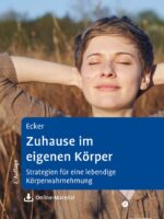 Zuhause im eigenen Körper