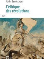 L'éthique des révolutions