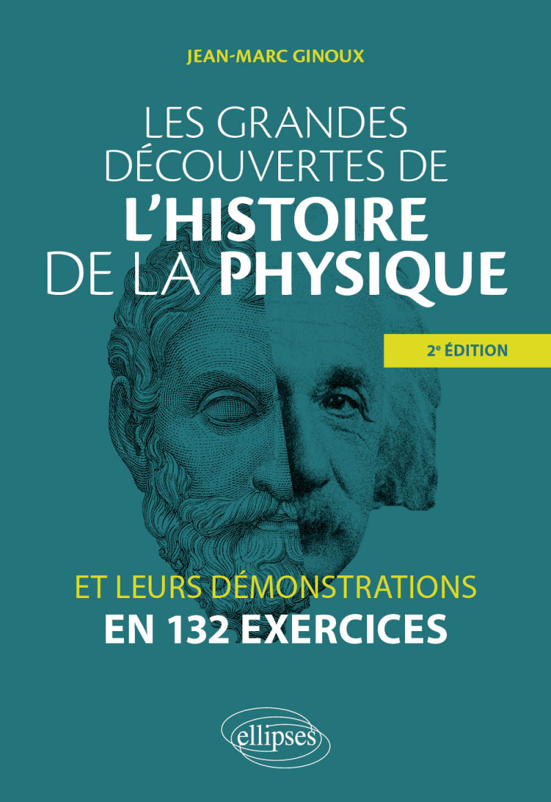 Les grandes découvertes de l'histoire de la physique