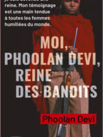 Moi, Phoolan Devi, reine des bandits