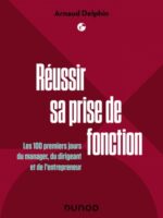 Réussir sa prise de fonction