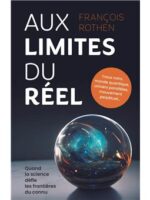 Aux limites du réel