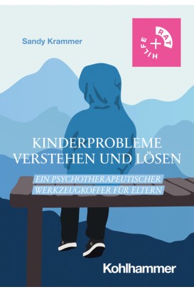 Kinderprobleme verstehen und lösen