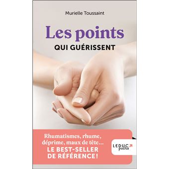 Les points qui guérissent