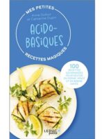 Mes petites recettes magiques acido-basiques