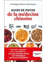 Guide de poche de la médecine chinoise