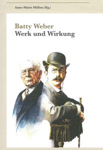 Batty Weber. Werk und Wirkung