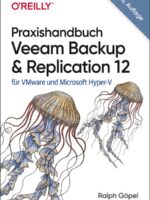 Praxishandbuch Veeam Backup & Replication 12