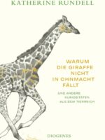 Warum die Giraffe nicht in Ohnmacht fällt