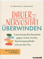 Dauernervosität überwinden
