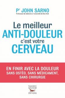 Le meilleur anti-douleur, c'est votre cerveau