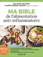 Ma Bible de l'alimentation anti-inflammatoire