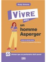 Vivre avec un homme Asperger