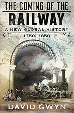 The Coming of the Railway