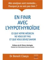 En finir avec l'hypothyroidie