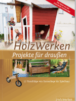 Projekte für draußen