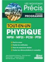 Tout-en-un physique MPSI, MP2I, PCSI, PTSI