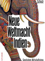 Neue Weltmacht Indien