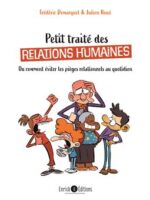 Petit traité de relations humaines