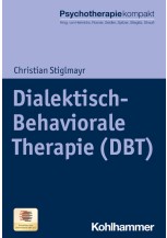 Dialektisch-Behaviorale Therapie (DBT)
