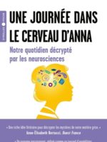 Une journée dans le cerveau d'Anna