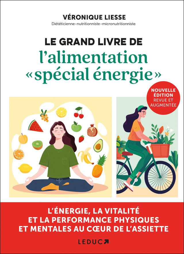Le grand livre de l'alimentation "spécial énergie"