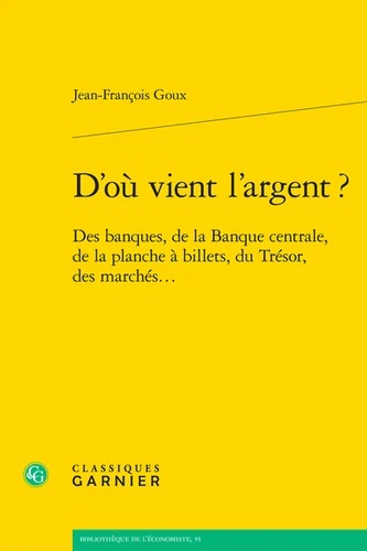 D'où vient l'argent ?
