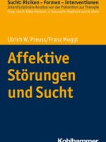 Affektive Störungen und Sucht