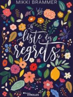 La liste des regrets