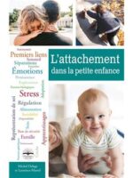 L'attachement dans la petite enfance