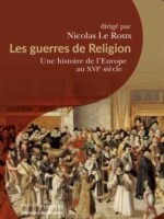 Les guerres de Religion